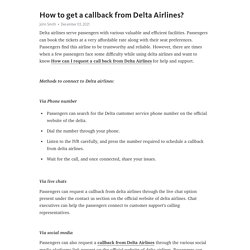 How to get a callback from Delta Airlines? – Telegraph