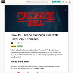 How to Escape Callback Hell with JavaScipt Promises