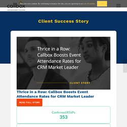 Callbox Boosts Event Attendance Rates for CRM Market Leader [Case Study]