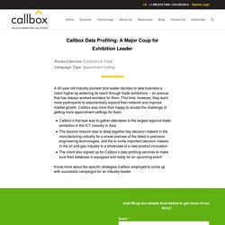 [Case Study] Callbox Data Profiling: A Major Coup for Exhibition Leader