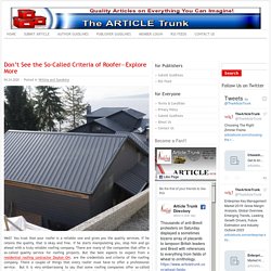 Don’t See the So-Called Criteria of Roofer—Explore More