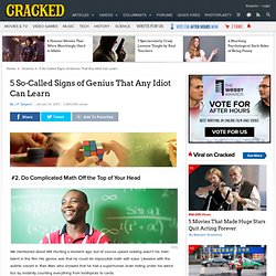 article_20214_5-so-called-signs-genius-that-any-idiot-can-learn_p2