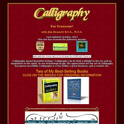 Calligraphy for Everyone!"Calligraphy, Lessons, Books, Tips, etc."