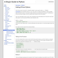 Calling R from Python - A Slug's Guide to Python