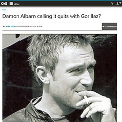 Damon Albarn calling it quits with Gorillaz? Consequence of Sound