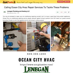 Calling Ocean City Hvac Repair Services To Tackle These Problems