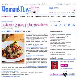 Healthy Chicken Recipes - Easy Chicken Recipe at WomansDay.com