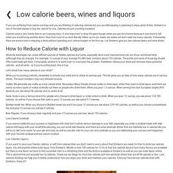 Low calorie beers, wines and liquors