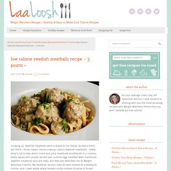 Low Calorie Swedish Meatballs Recipe - 5 Points
