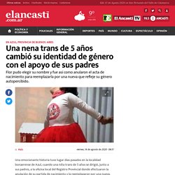 Una nena trans de 5 años cambió su identidad de género con el apoyo de sus padres - El Ancasti - Diario de Catamarca
