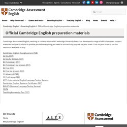 Official Cambridge English preparation materials
