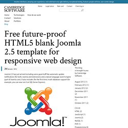 Cambridge Software - Free future-proof HTML5 blank Joomla 2.5 template for responsive web design