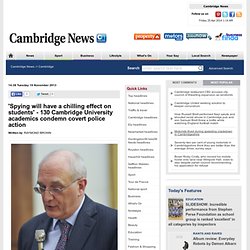 'Spying will have a chilling effect on students' - 130 Cambridge University academics condemn covert police action - Cambridge n
