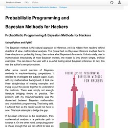 nbviewer.ipython.org/github/CamDavidsonPilon/Probabilistic-Programming-and-Bayesian-Methods-for-Hackers/blob/master/Prologue/Prologue