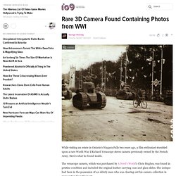 Rare 3D Camera Found Containing Photos from WWI