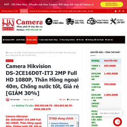 Camera Hikvision DS-2CE16D0T-IT3f Full HD 1080P, IR 40m, Giá rẻ