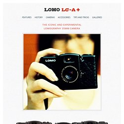 Lomo LC-A+ 35mm Camera - Microsite - Lomography