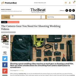 The Camera Gear You Need for Shooting Wedding Videos