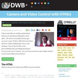 Camera and Video Control with HTML5