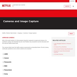 Cameras and Image Capture – Netflix