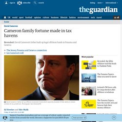 Cameron family fortune made in tax havens