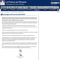 Campagne de bourses 2013-2014 - L’Ambassade de France au Panama
