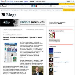 Réforme pénale : la campagne du Figaro et la réalité des faits