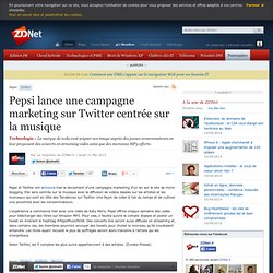 Pepsi lance une campagne marketing sur Twitter centrée sur la musique