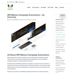 IBM Watson Campaign Automation - An Overview