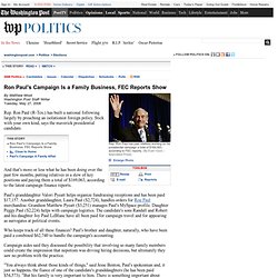 Ron Paul's Campaign Is a Family Business, FEC Reports Show