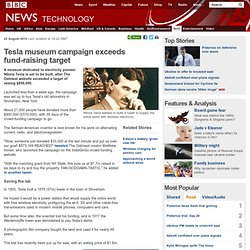 Tesla museum campaign exceeds fund-raising target