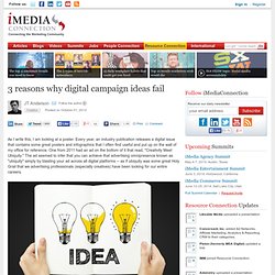 3 reasons why digital campaign ideas fail