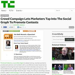 Crowd Campaign Lets Marketers Tap Into The Social Graph To Promote Contests