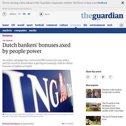 Campaign via social media networks blocks Dutch bankers' bonuses