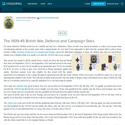 The 1939-45 British War, Defence and Campaign Stars