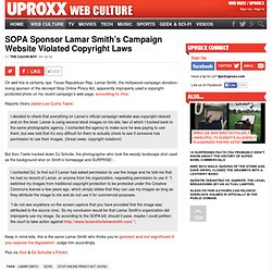 SOPA Sponsor Lamar Smith’s Campaign Website Violated Copyright Laws