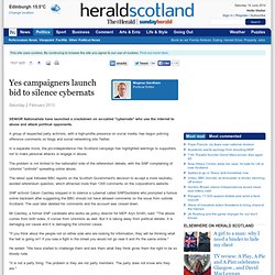 Yes campaigners launch bid to silence cybernats