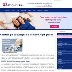 Abortion pill campaigns by women’s right groups