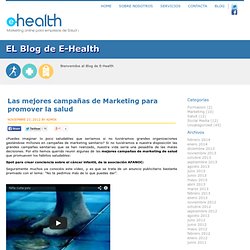 Las mejores campañas de Marketing para promover la salud