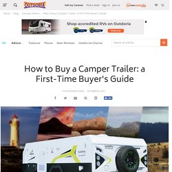 How to Buy a Camper Trailer - A First-time Buyer's Guide