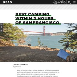 Best Camping Within 2 Hours of San Francisco