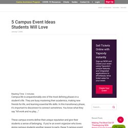5 Campus Event Ideas Students Will Love