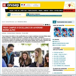 Trois Campus d’excellence en Auvergne-Rhône-Alpes