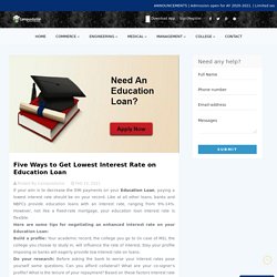 Five Ways to Get Lowest Interest Rate on Education Loan