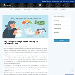 Key Things to Judge When Taking an Education Loan
