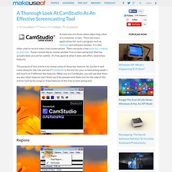 A Thorough Look At CamStudio As An Effective Screencasting Tool