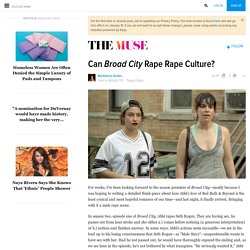 Can Broad City Rape Rape Culture?