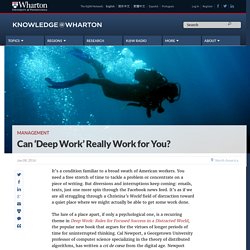 Can ‘Deep Work’ Really Work for You?