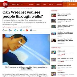 Can Wi-Fi let you see people through walls?