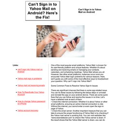 Can t Sign in to Yahoo Mail on Android